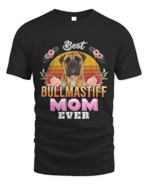 Vintage Best Bullmastiff Mom Ever Mothers Day For Dog Mom
