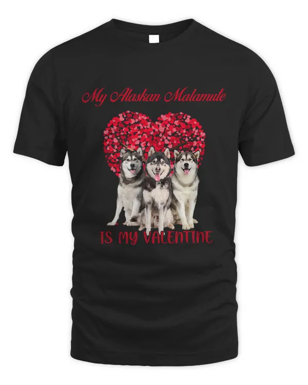 My Alaskan Malamute Is My Valentine Dog Lover Valentines Day 232