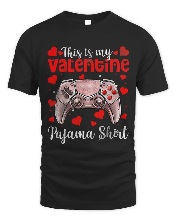 Valentines Day Video Games This is My Valentine Pajama Shirt 184