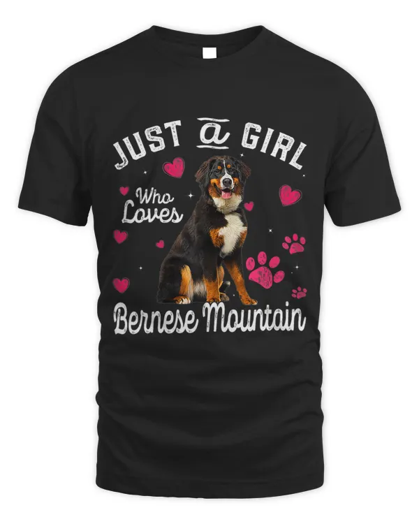 Cute Just A Girl Who Loves Bernese Mountain Dog Lover 300