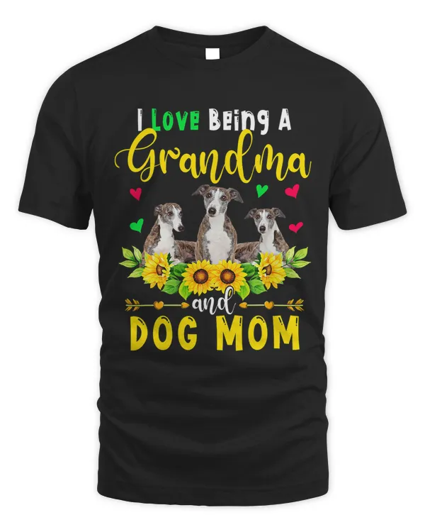 I Love Being A Grandma And Dog Mom Cute Whippet Sunflowers