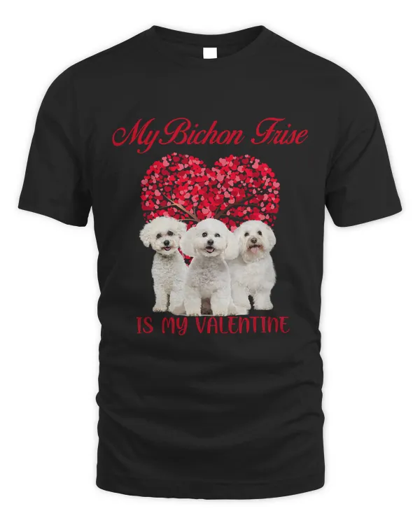 My Bichon Frise Is My Valentine Dog Lover Valentines Day 270