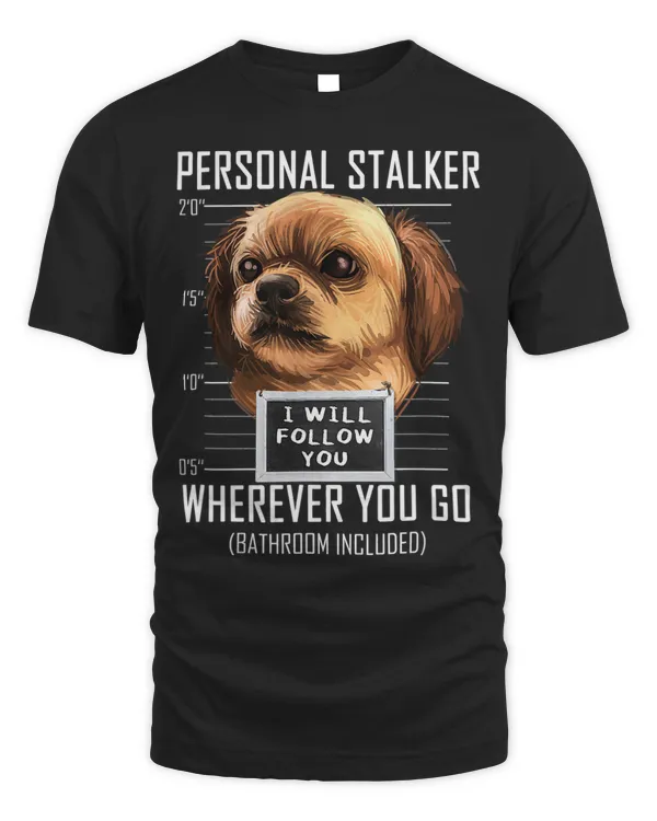 Personal Stalker Dog Tibetan Spaniel I Will Follow You 95