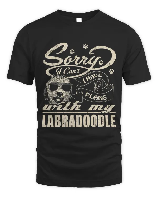 Sorry I Have Plans With My Labradoodle Funny Mothers Day
