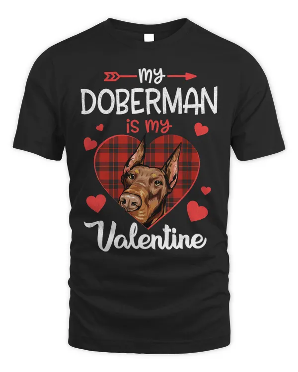 Doberman Is My Valentine Dog Red Plaid Heart Valentine Day 136
