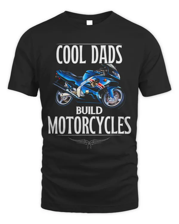 Cool Dads Build Motorcycles Funny Custom Motorcycle 663