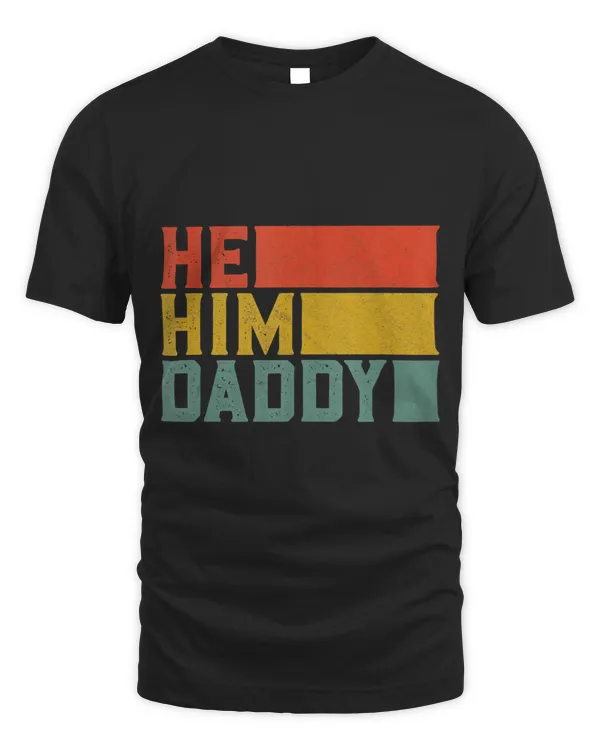 Daddy Lover Valentine Quote Funny He Him Daddy Tank Top