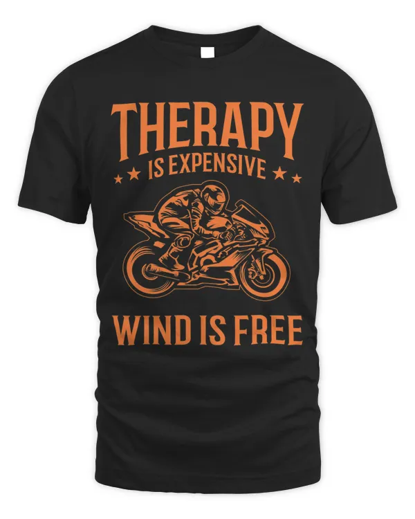 Funny Wind Therapy Motorcycle Gift Men Women Bikers Riders