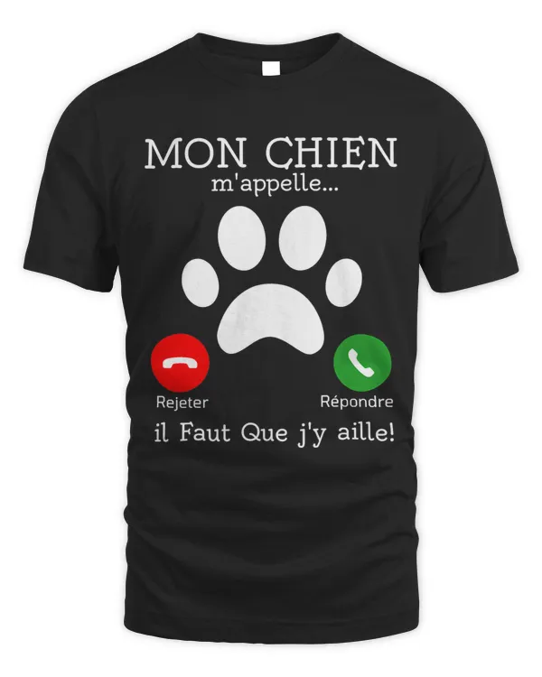 Mon Chien calls me... I have to say I want to refuse to answer it