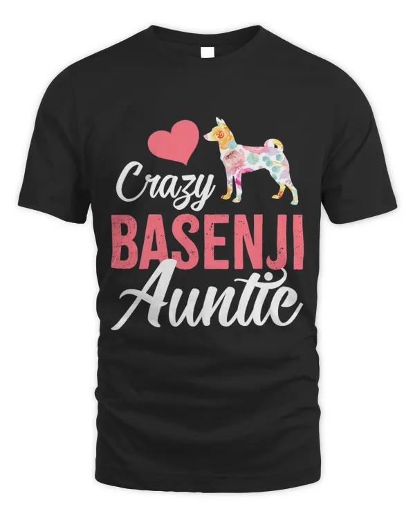 Crazy Basenji Auntie Funny Dog Auntie
