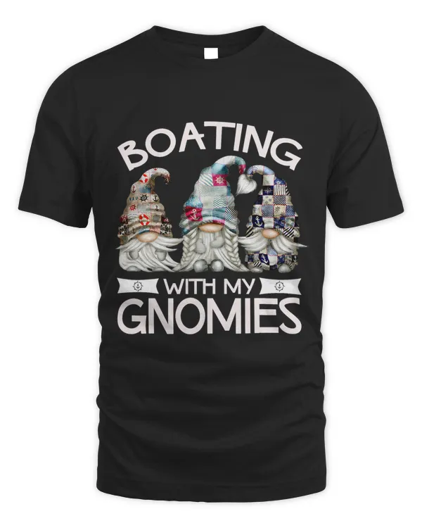 Nautical Gnome Boating With My Gnomies For Boat Captain