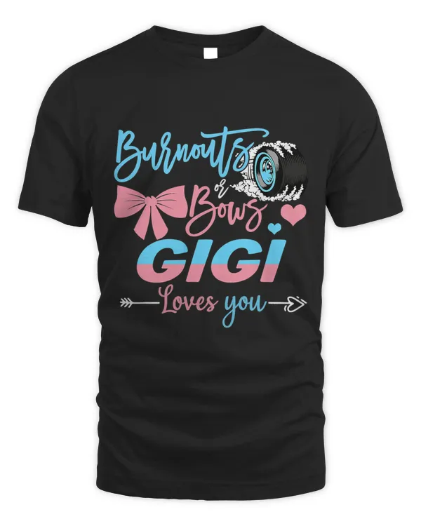 Burnouts Or Bows Gigi Loves You Gender Reveal