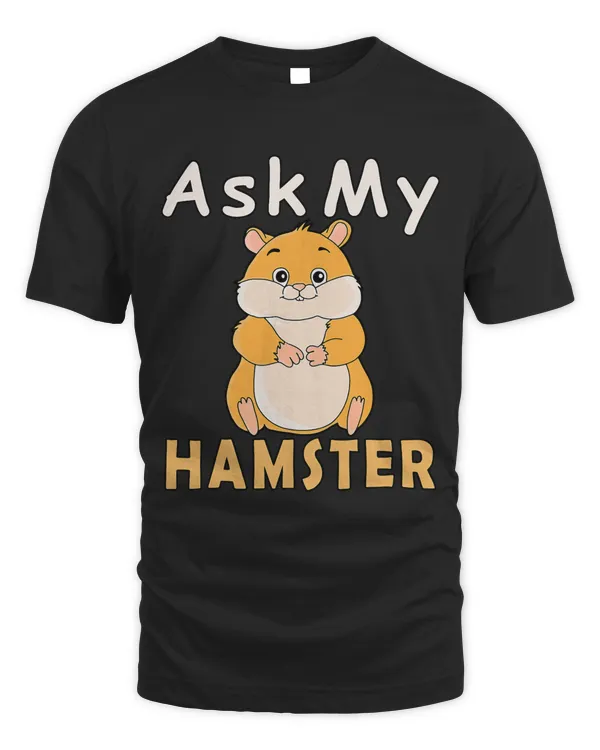 Ask My Hamster Funny Hamster