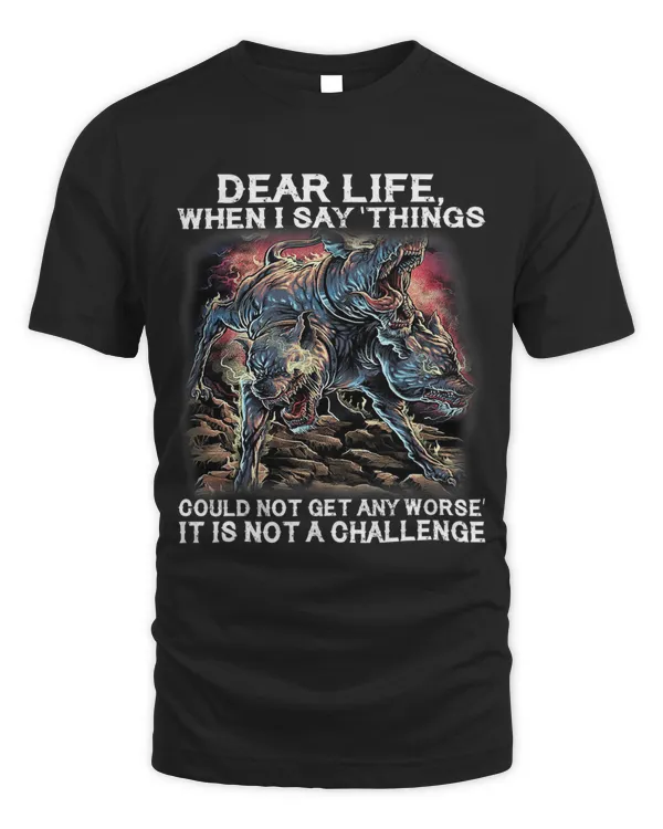 Dear life when I say things could not get any worse wolf