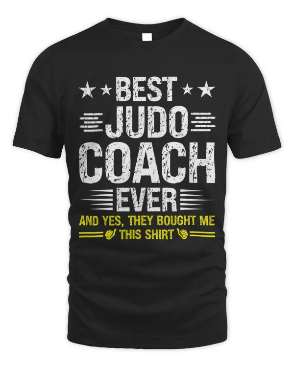 Best Judo Coach Ever Funny Judo Coach Humor Sensei