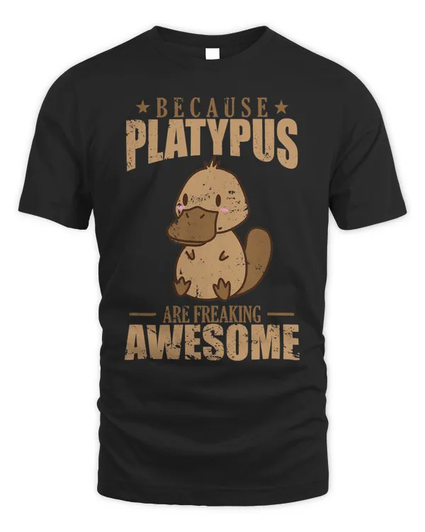 Because Platypus are Freaking Awesome