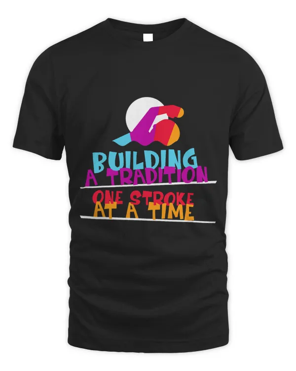 Building a Tradition One at a Time Swimmer