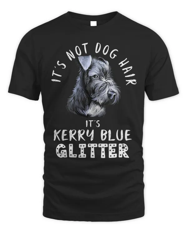 Its Not Dog Hair Its Kerry Blue Glitter Fun Dog Quote 181