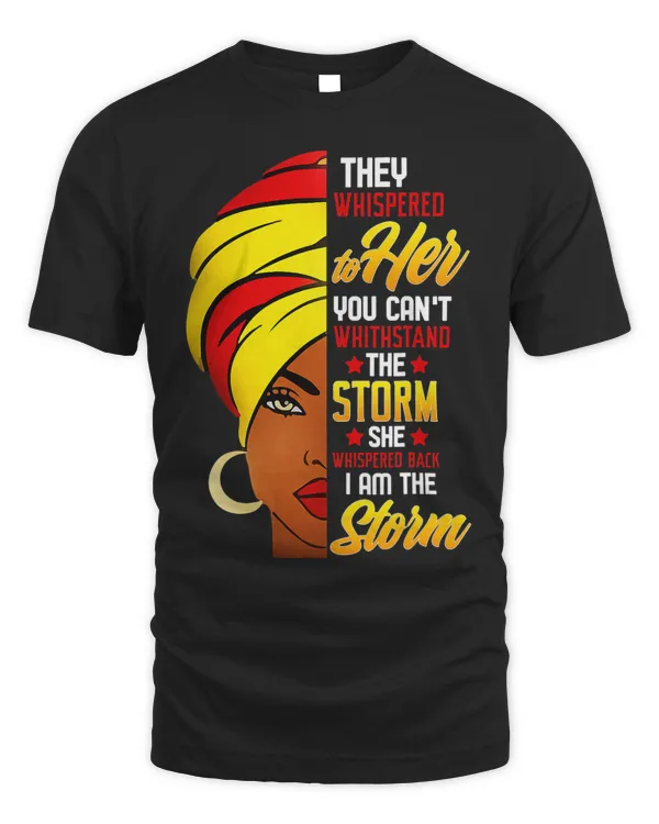 Awesome Black History She Whispered Back I Am The Storm