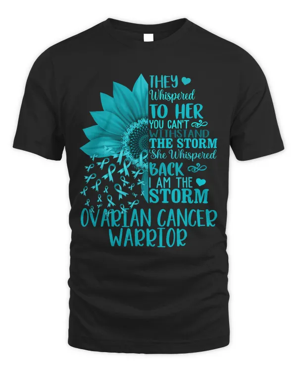 Im The Storm Strong Ovarian Cancer Warrior Sunflower Teal (2)