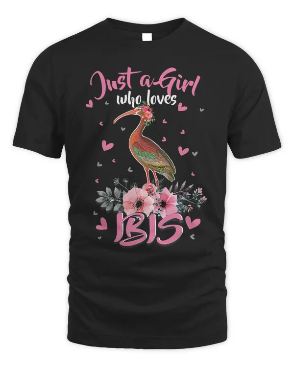 Ibis Bird Tee For Women Just A Girl Who Loves Ibis 190
