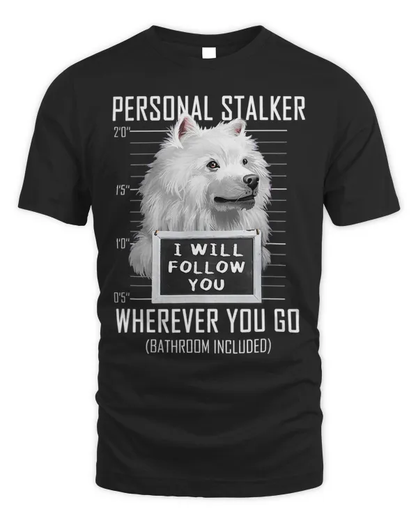 Personal Stalker Dog Eskimo Dog I Will Follow You Mugshot 37