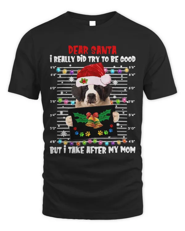 Saint Bernard Dear Santa I Really Did Try To Be Good But I305
