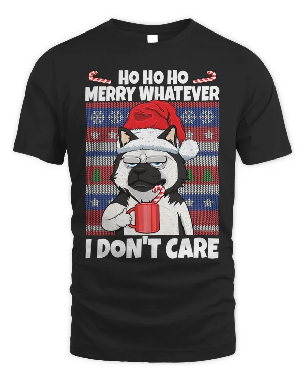 Merry Whatever I Dont Care Annoyed Dog Anti Christmas Husky