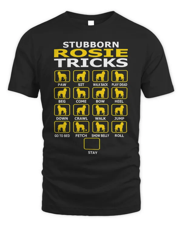 Stubborn Rosie Bernedoodle Dog Tricks Pet Lovers Gift