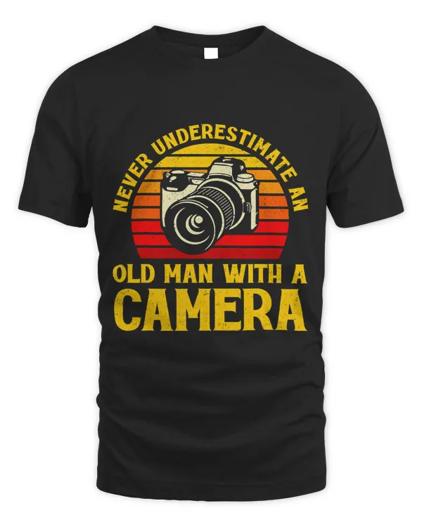 Never Underestimate An Old Man With A Camera Photographer 453