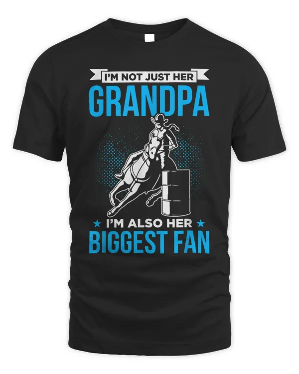 Mens Im Not Just Her Grandpa Im Also Her Biggest Fan Barrel