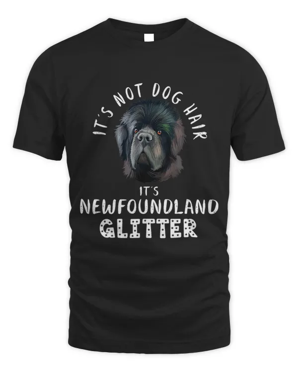 Its Not Dog Hair Its Newfoundland Glitter Fun Dog Quote 177