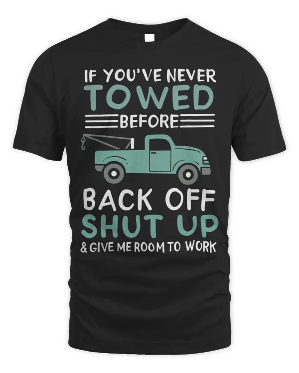 If Youve Never Towed Before Back Off Shut Up And Give Me 1