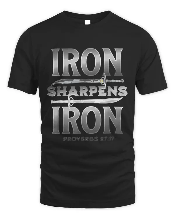 IRON SHARPENS IRON Proverbs 2717 Scripture Bible Verse