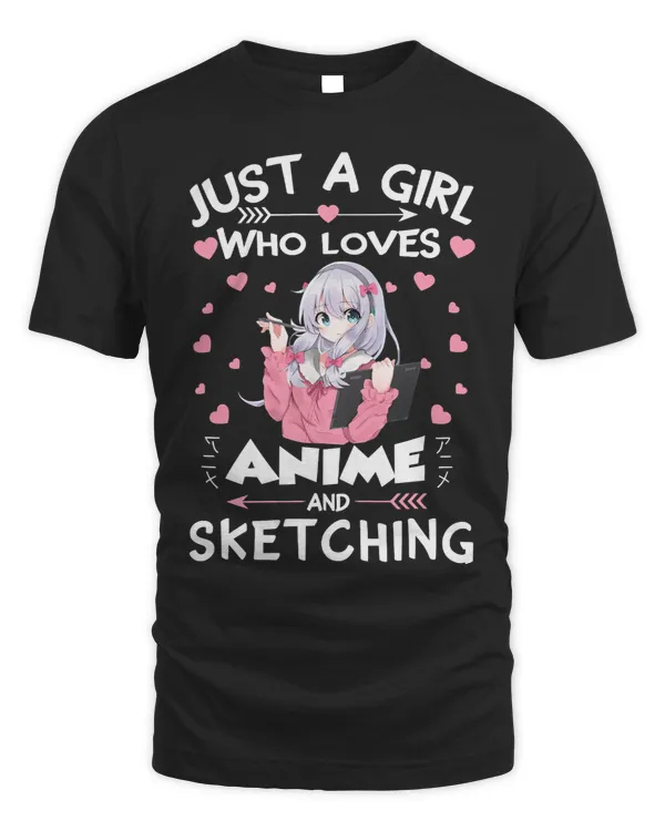 Just A Girl Who Loves Anime and Sketching Gifts Drawing Art