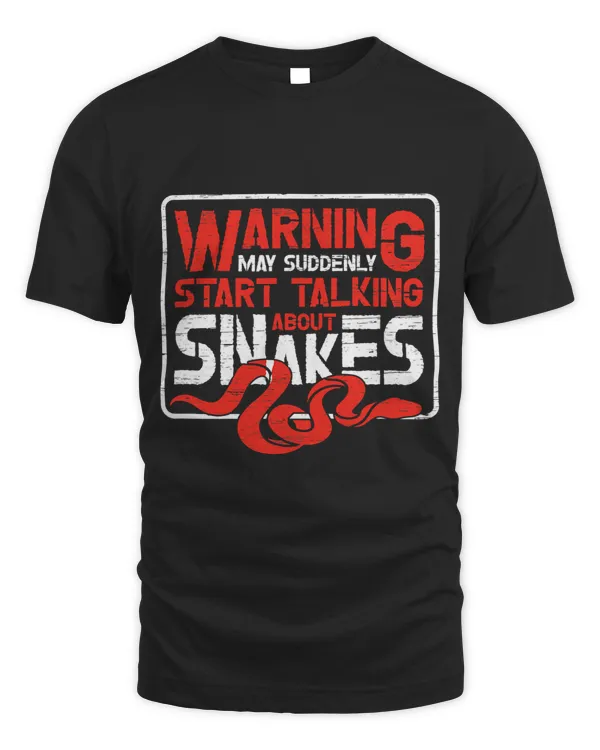 Warning May Suddenly Start Talking About Snakes 1