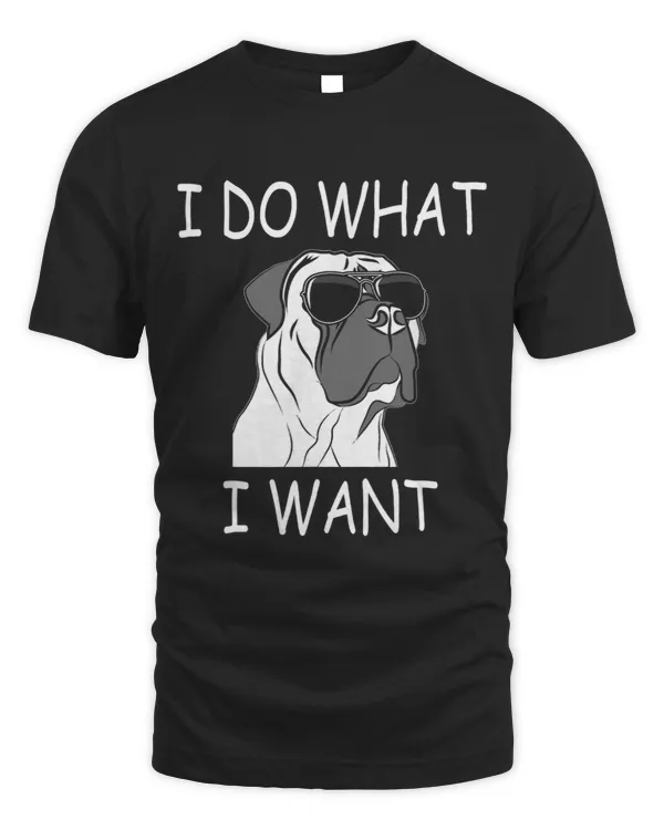 I do what I want Boerboel Funny Dog 95