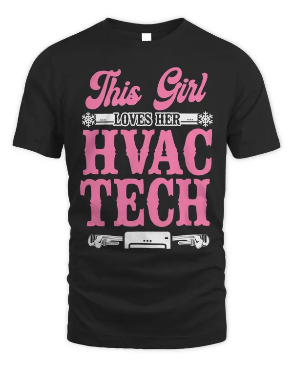 HVAC Technician Tech Girlfriend Vintage This Girl Loves Her