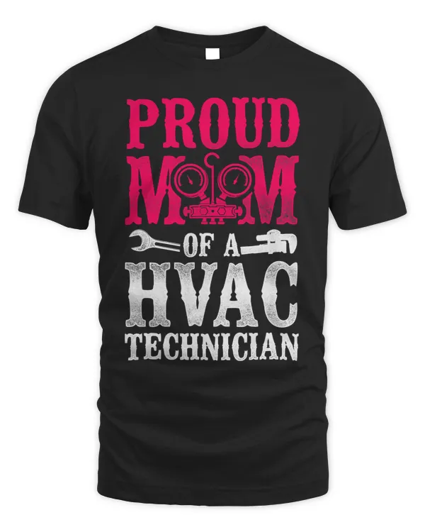 HVAC Technician Tech Mom Vintage Proud Mom Of A Hvac