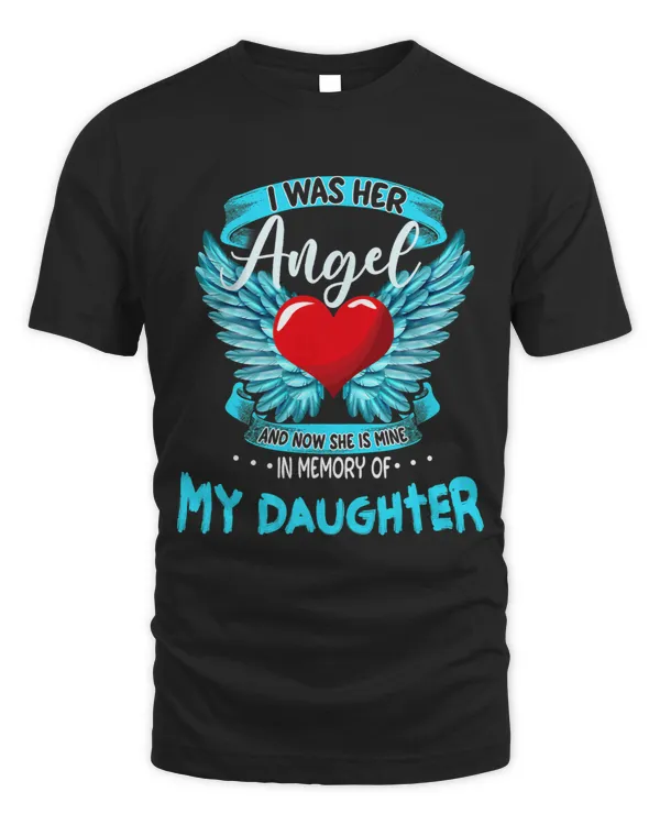 I Was Her Angel She Is Mine Memorial Of My Daughter Heaven