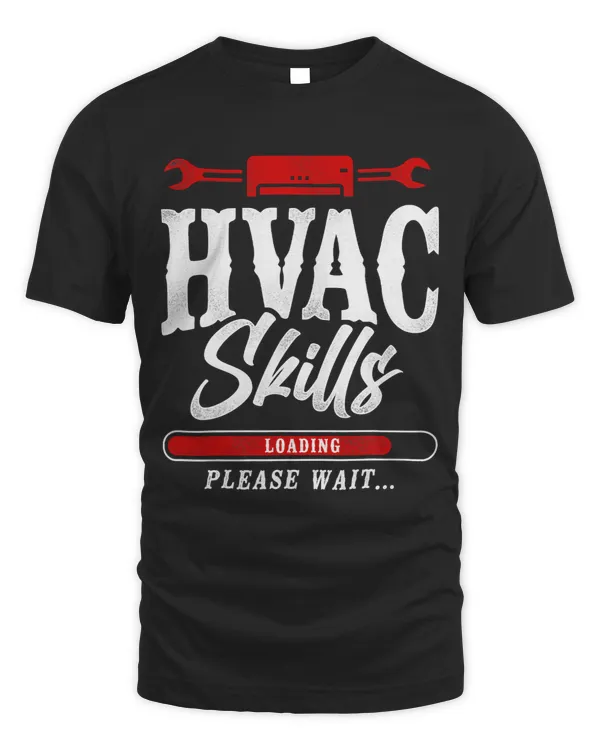 HVAC Technician Tech Vintage Hvac Skills Loading Please Wait