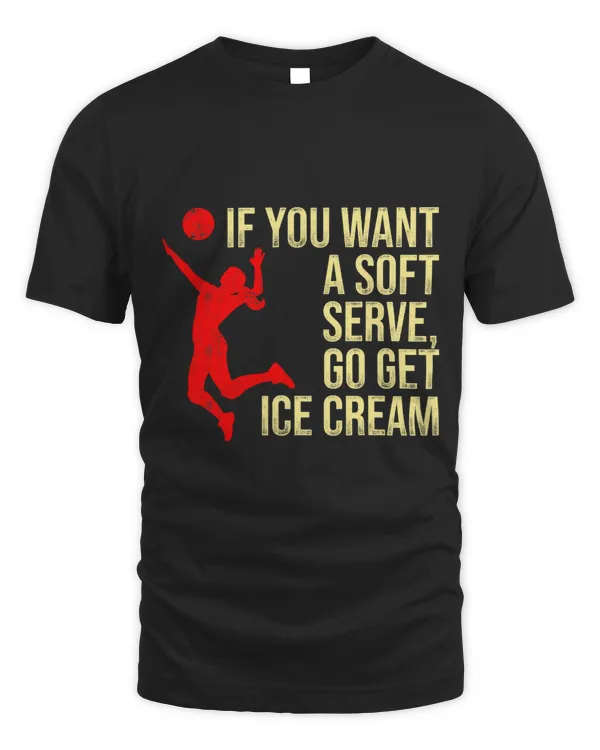 If You Want A Soft Serve Go Get Ice Cream