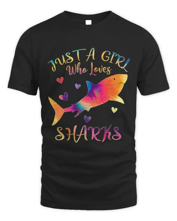 Just A Girl Who Loves Sharks Color Tie Dye Shark Rainbow 10