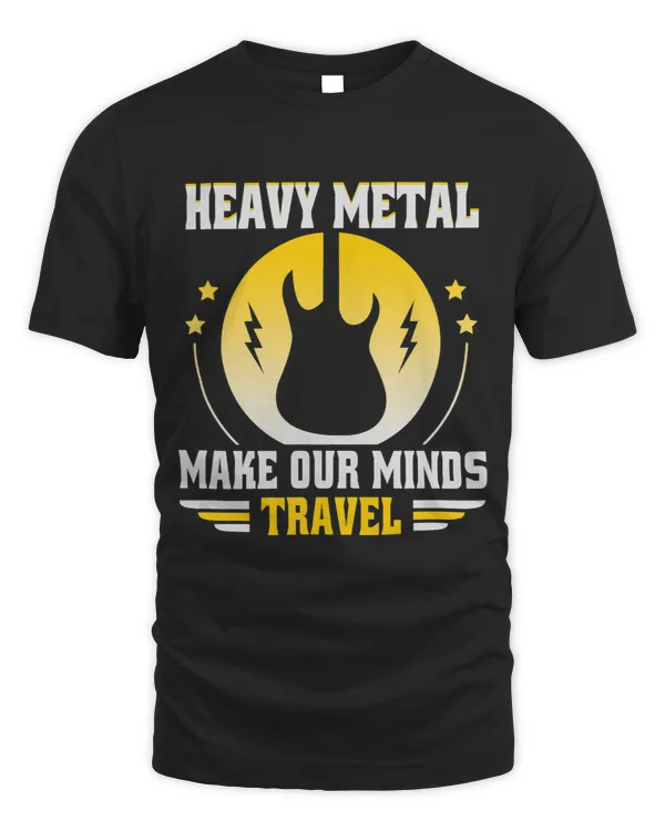 Heavy Metal make our minds travel Heavy Metal