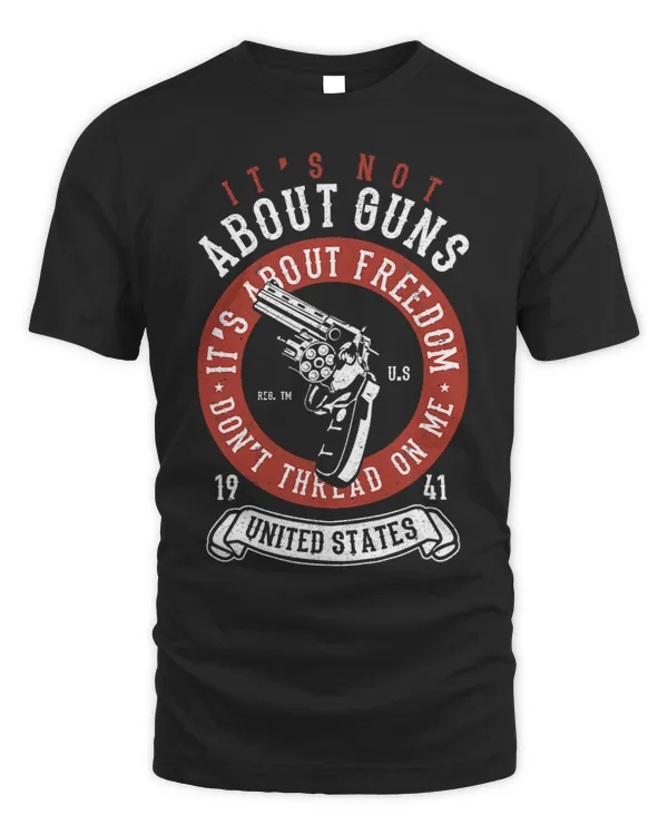 Its About Freedom Pro Gun Rights DTOM