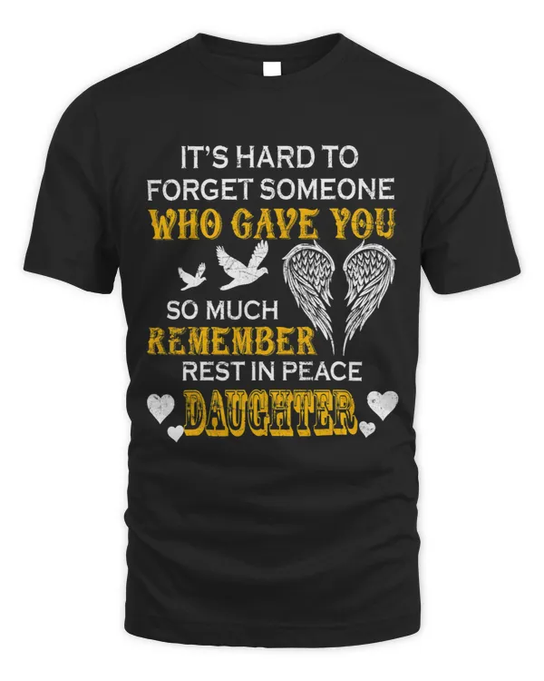 Its Hard To Forget Someone Who Gave My Daughter