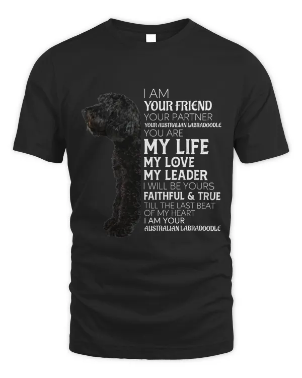 I Am Your Friend Your Partner Your Australian Labradoodle