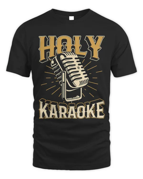 Holy Karaoke Design for a Karaoke lover