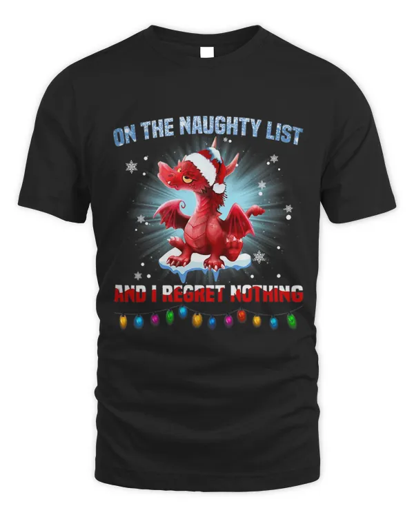 On the naughty list and i regret nothing Christma