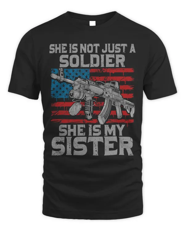 My Sister Is A Soldier Proud Army Brother 1